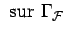 $\displaystyle \text { sur } \Gamma_\cF$