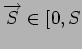 $ \overrightarrow{S} \in [0,S_$